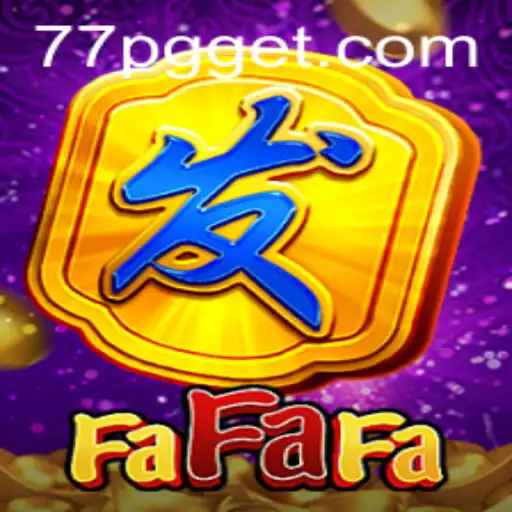Explorando o Mundo Fascinante de FaFaFa: O Jogo de Slots Inovador